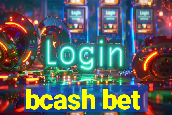 bcash bet